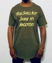 Load image into Gallery viewer, Revolutionary Thou Shall Not Shame My Ancestors Classic Tee